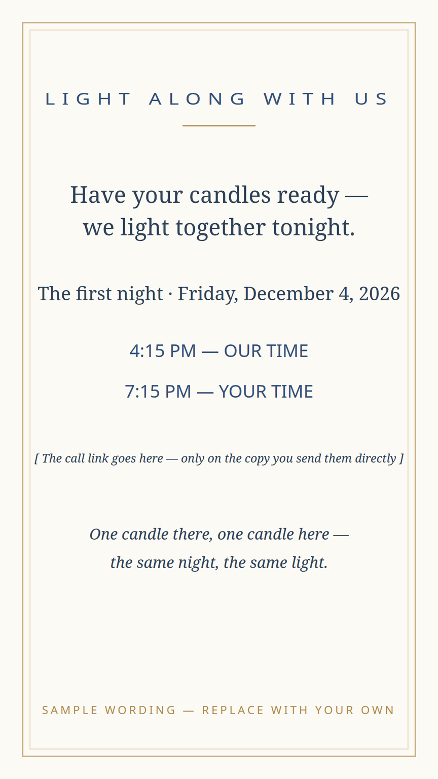 Far-away card template for family joining the candle-lighting by video — the time written in both time zones