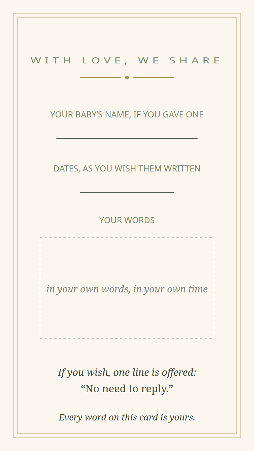 Perinatal loss announcement scaffold card template — a quiet, blush, dignified frame with labeled fields for a baby's name and the family's own words, nothing pre-written