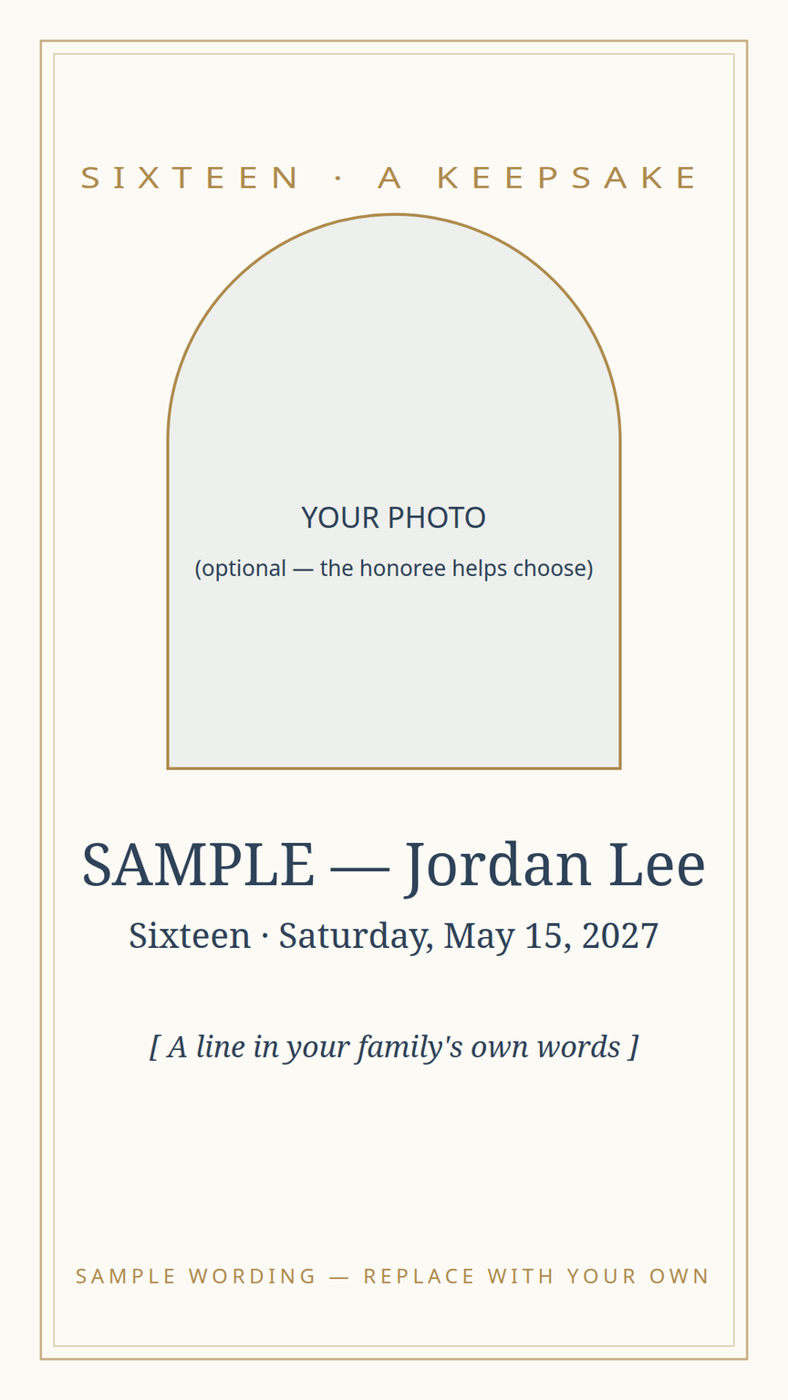 Sweet 16 keepsake card template — the photo everyone sends around, the date, and a line in the family's own words